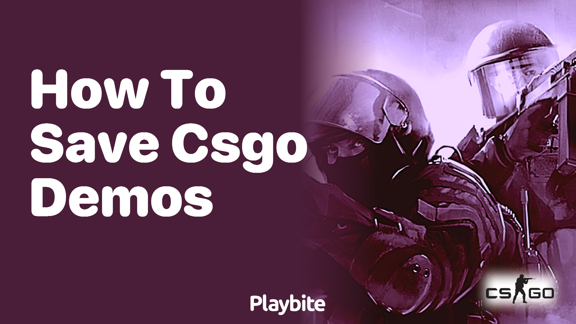 How to save CS:GO demos