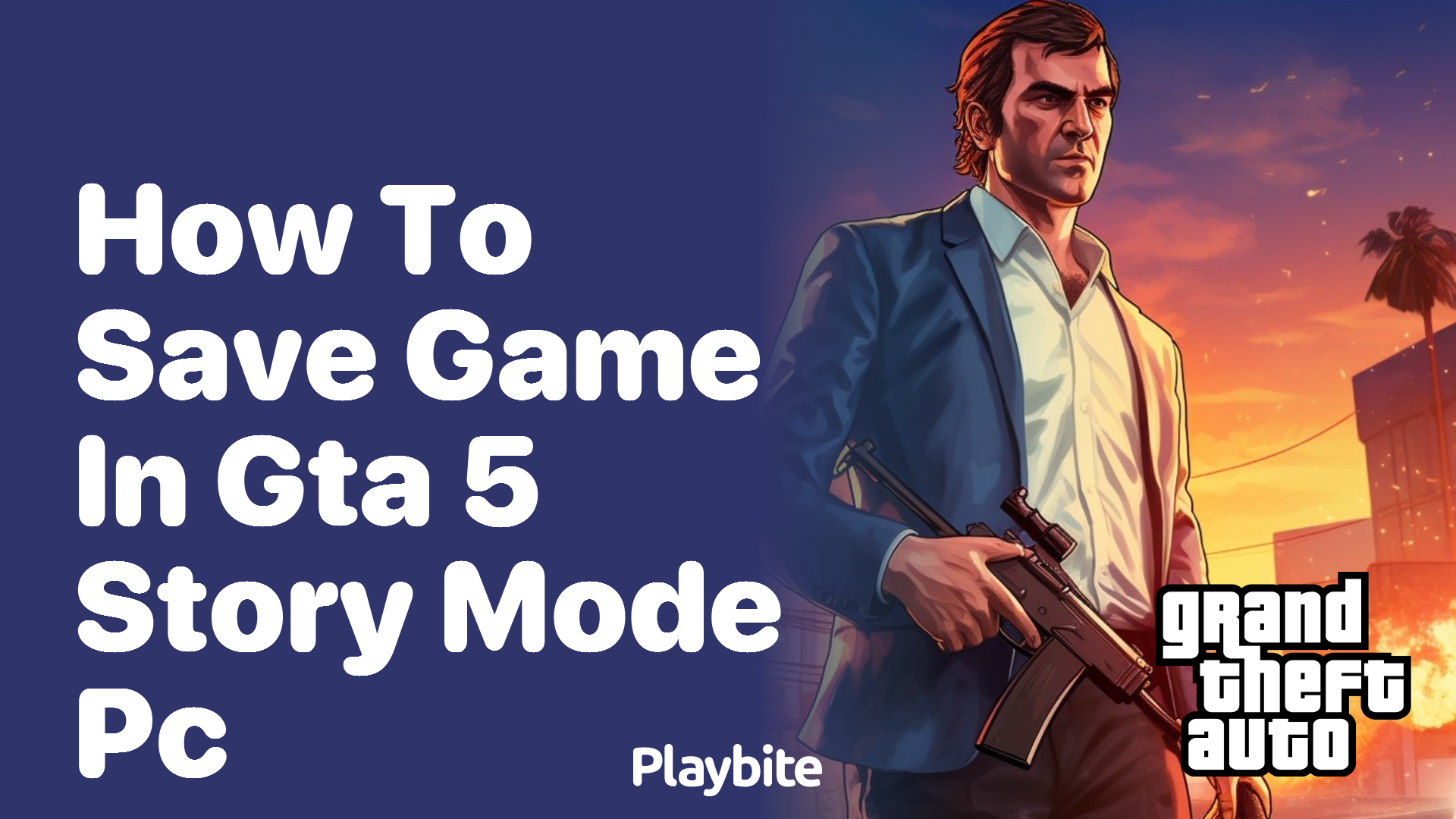 How to Save Game in GTA 5 Story Mode on PC - Playbite