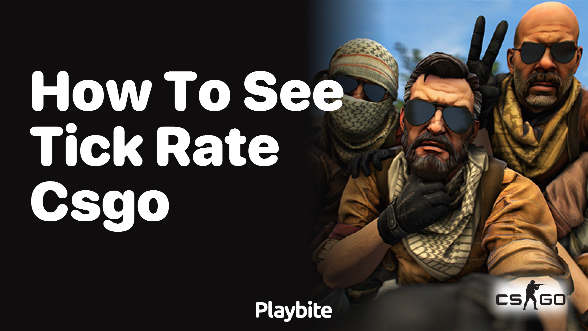 How to see tick rate in CS:GO