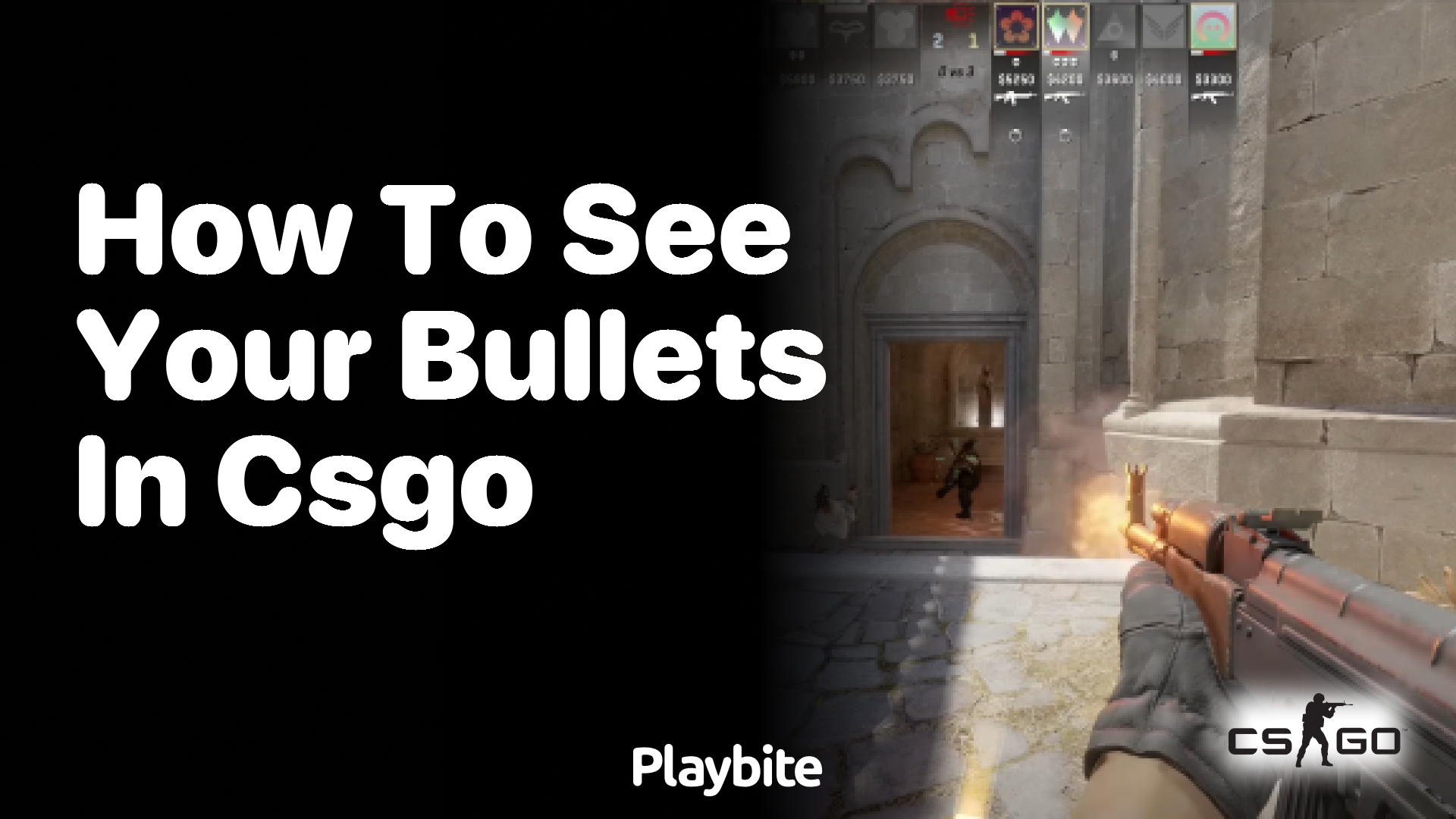 How to see your bullets in CS:GO