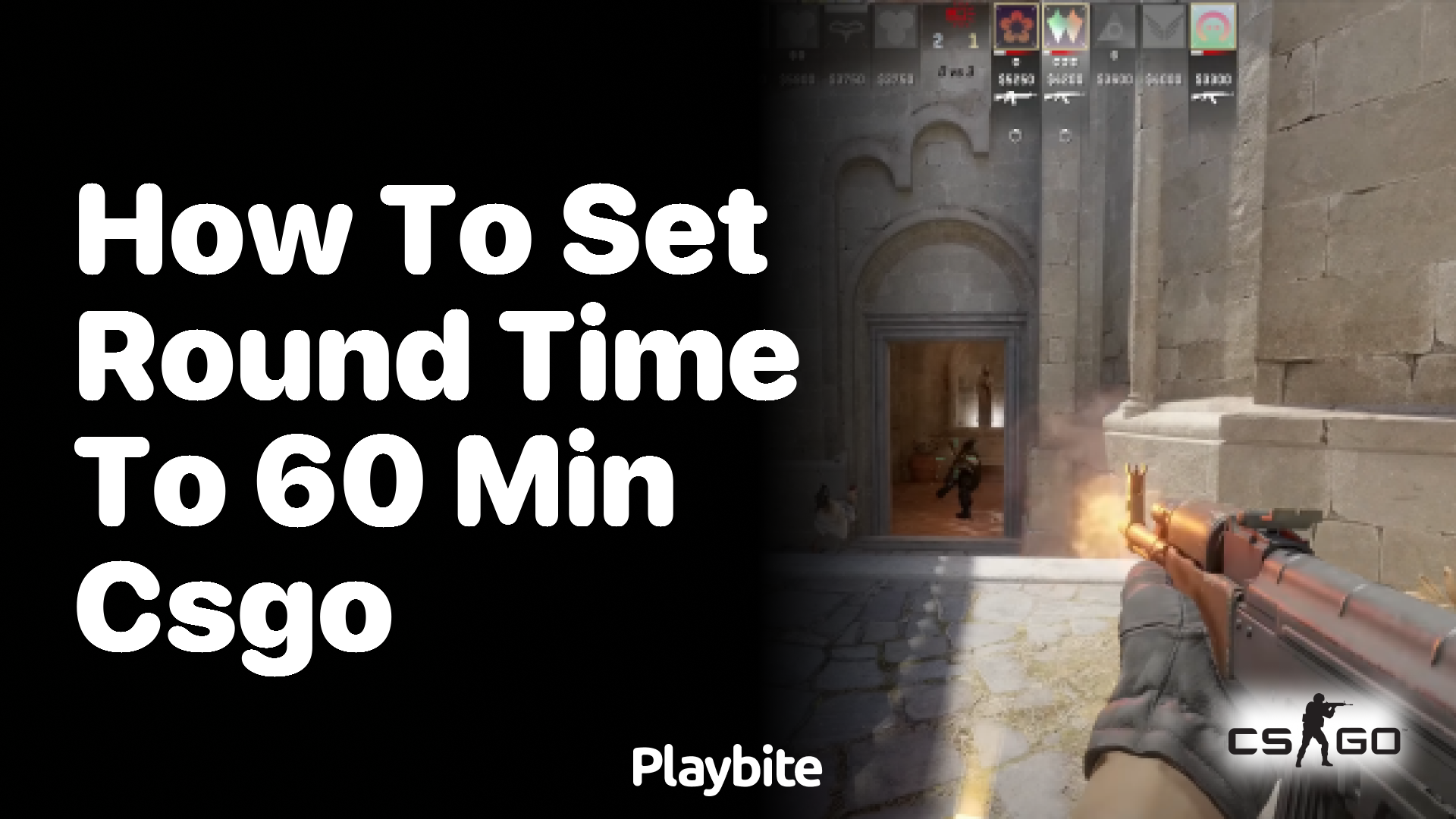 How to Set Round Time to 60 Minutes in CS:GO