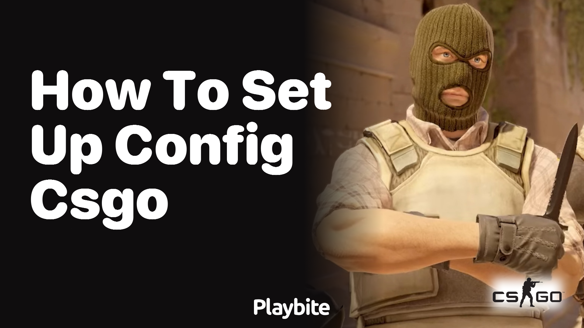 How to set up config in CS:GO