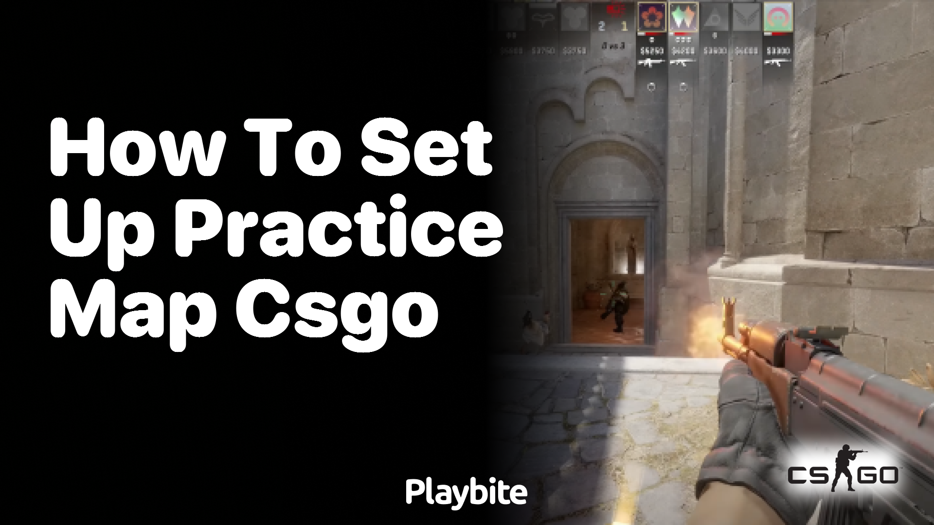 How to Set Up a Practice Map in CS:GO