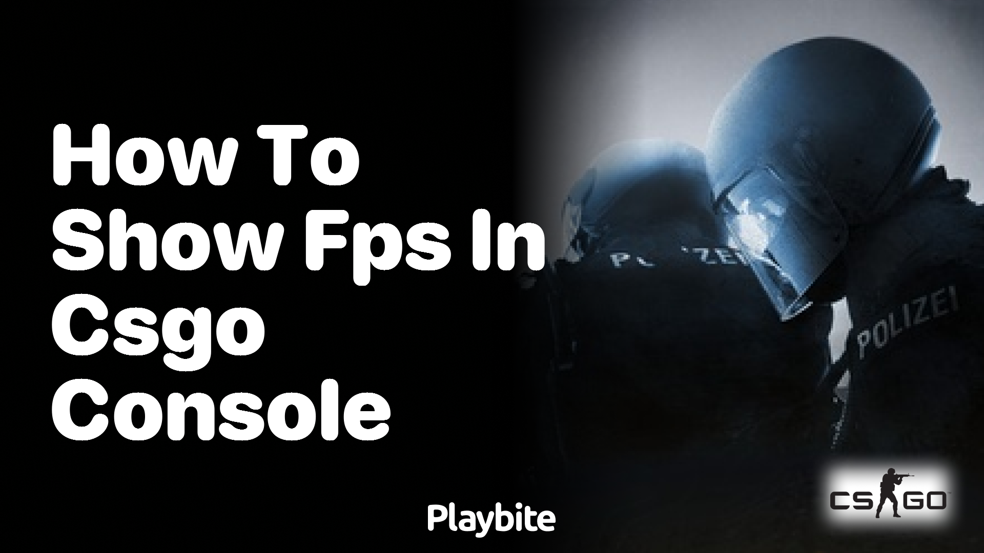 How to Show FPS in CSGO Console