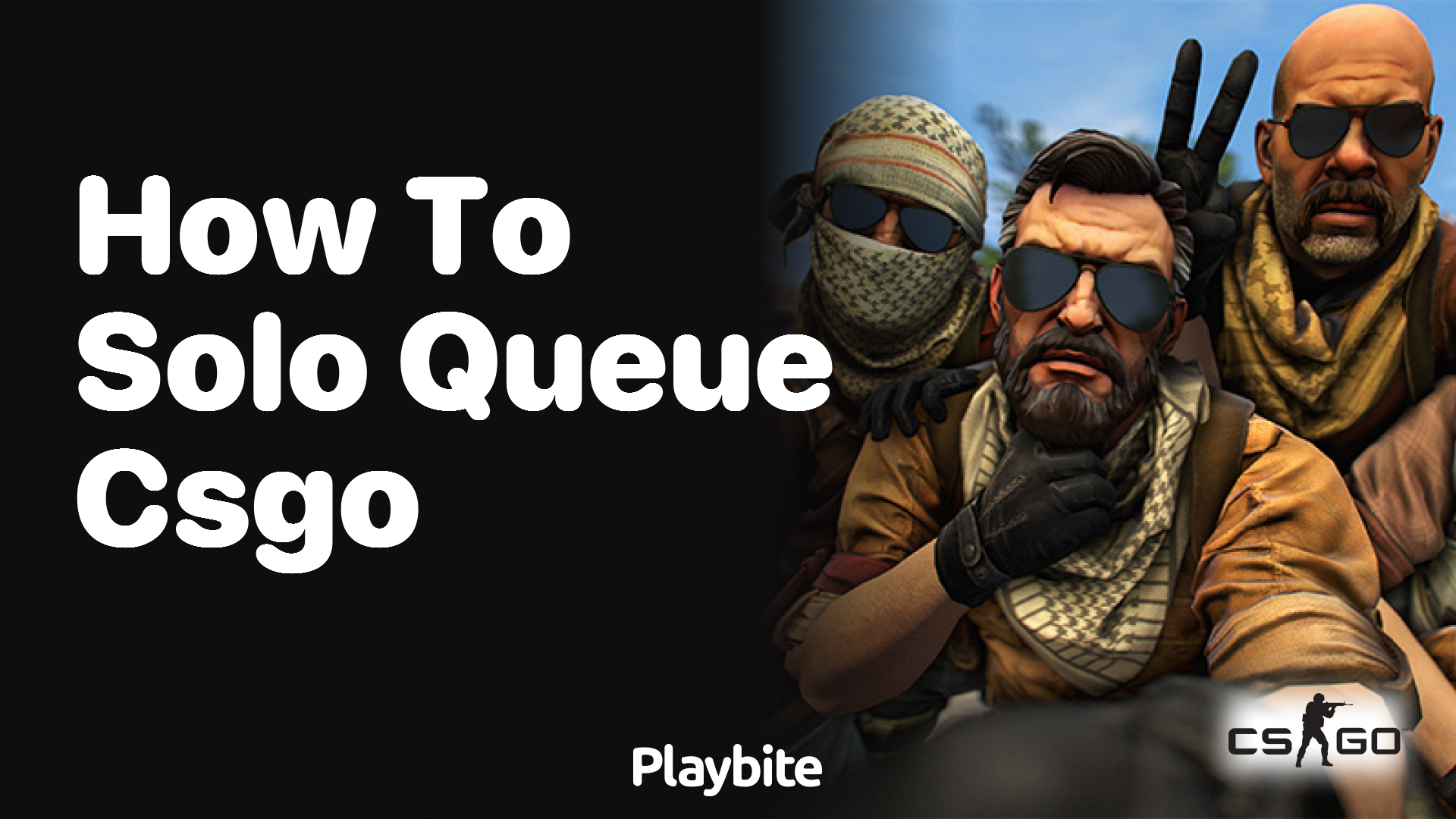 How to Solo Queue in CS:GO