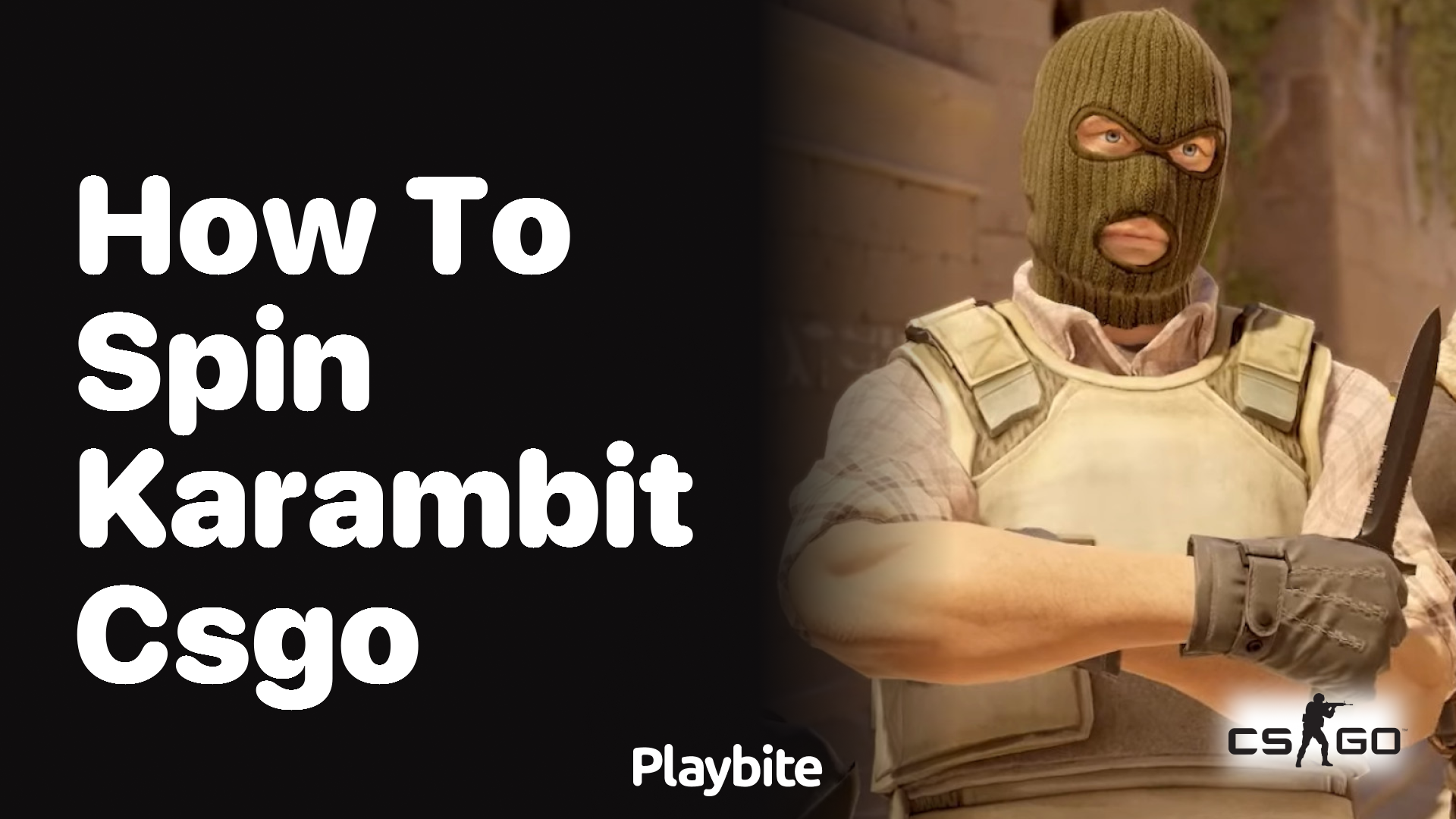 How to spin a Karambit in CS:GO