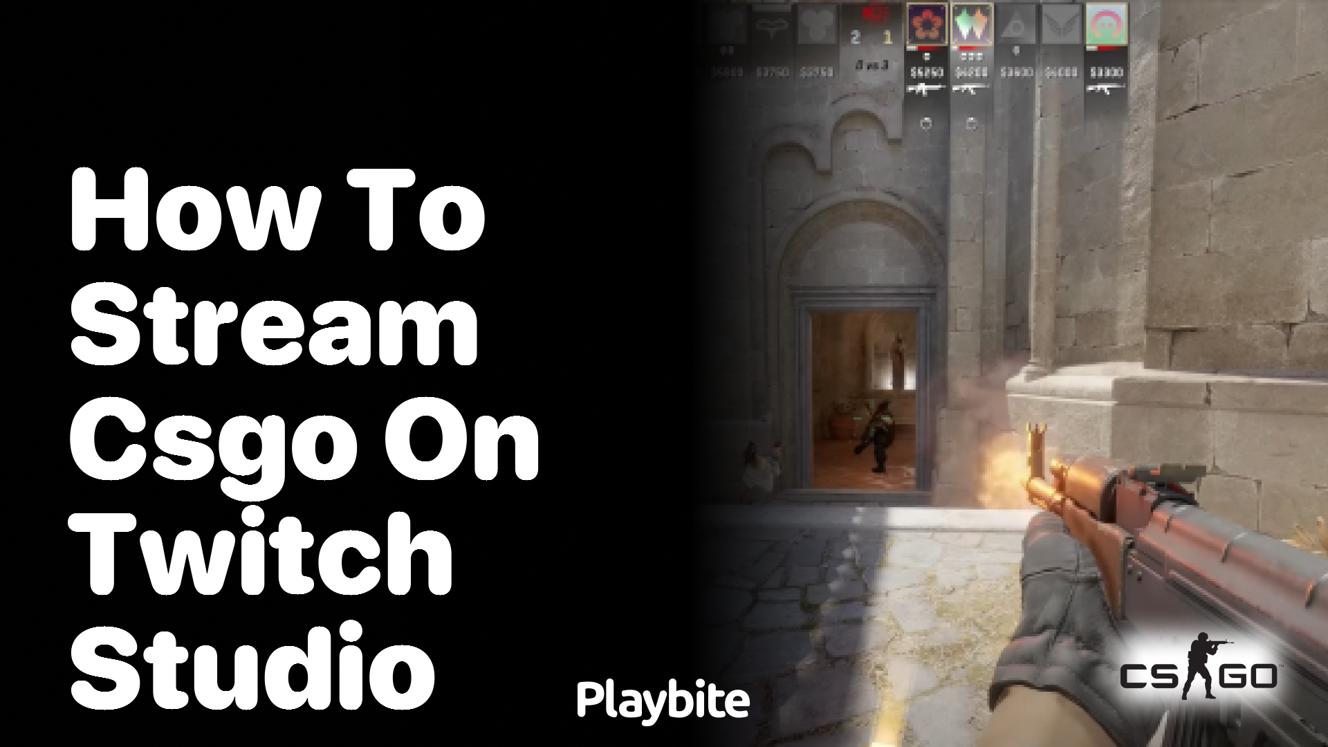 How to stream CS:GO on Twitch Studio