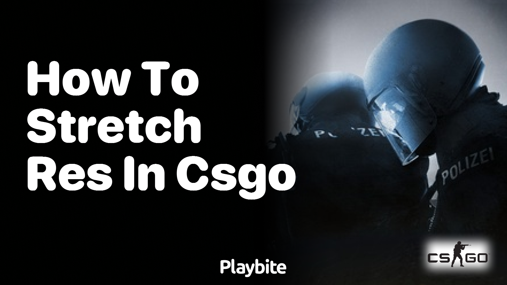 How to stretch resolution in CS:GO