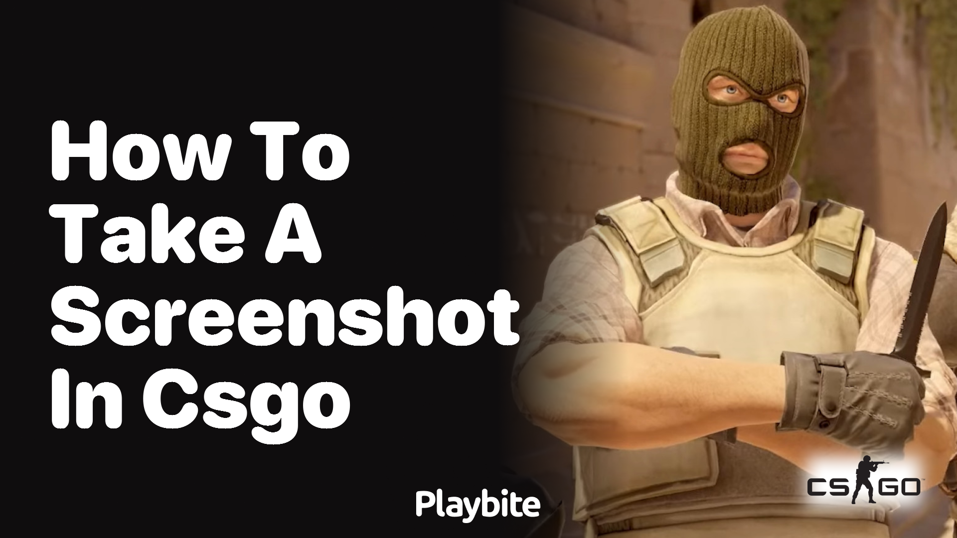 How to Take a Screenshot in CS:GO