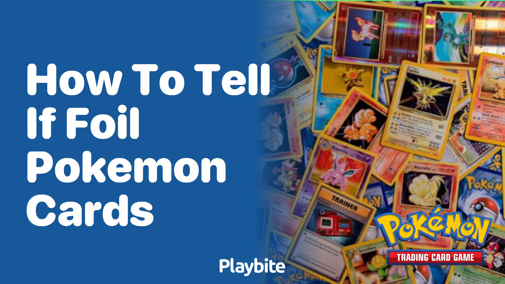 How to Tell if Foil Pokemon Cards