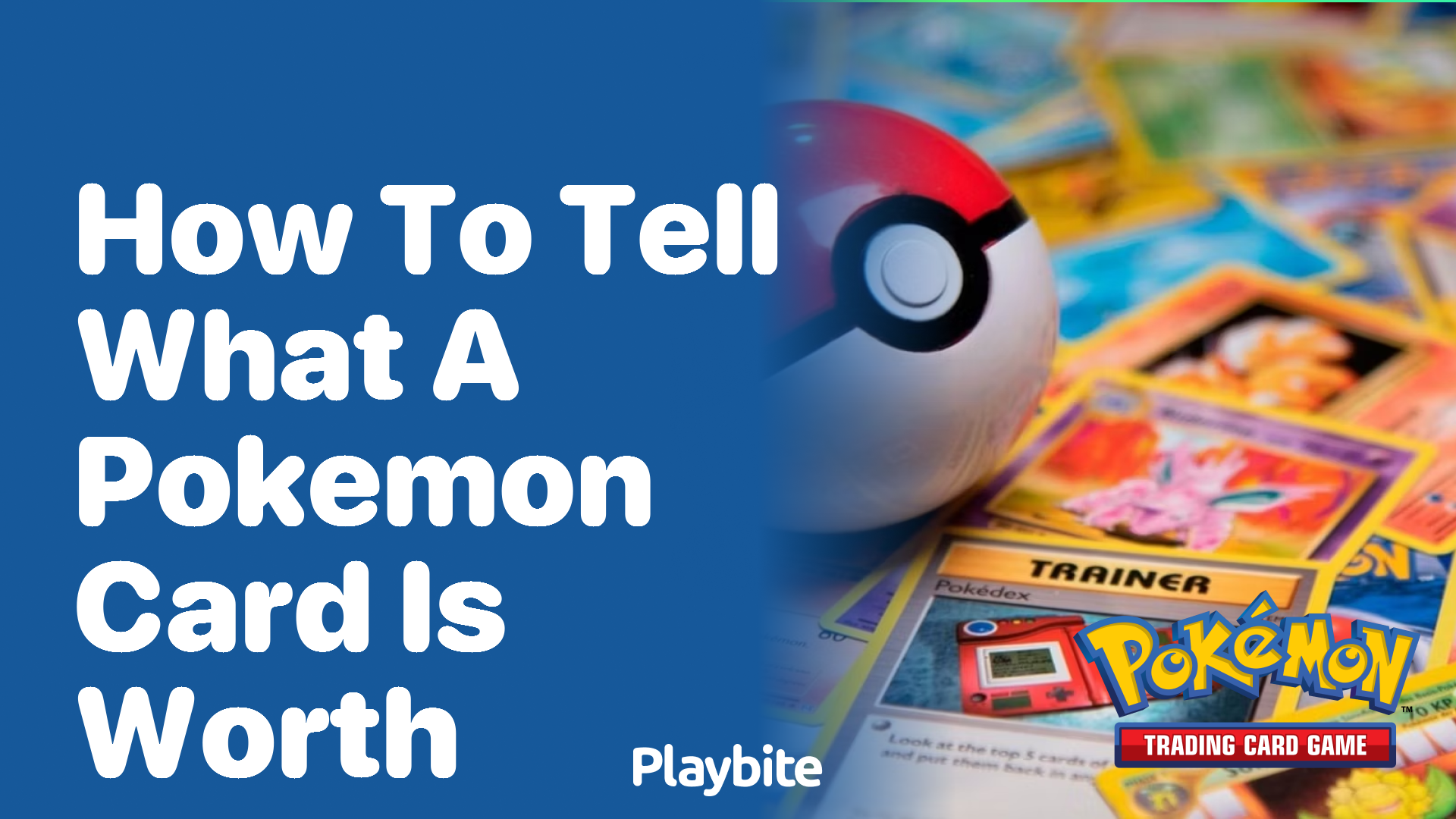 How to tell what a Pokemon card is worth