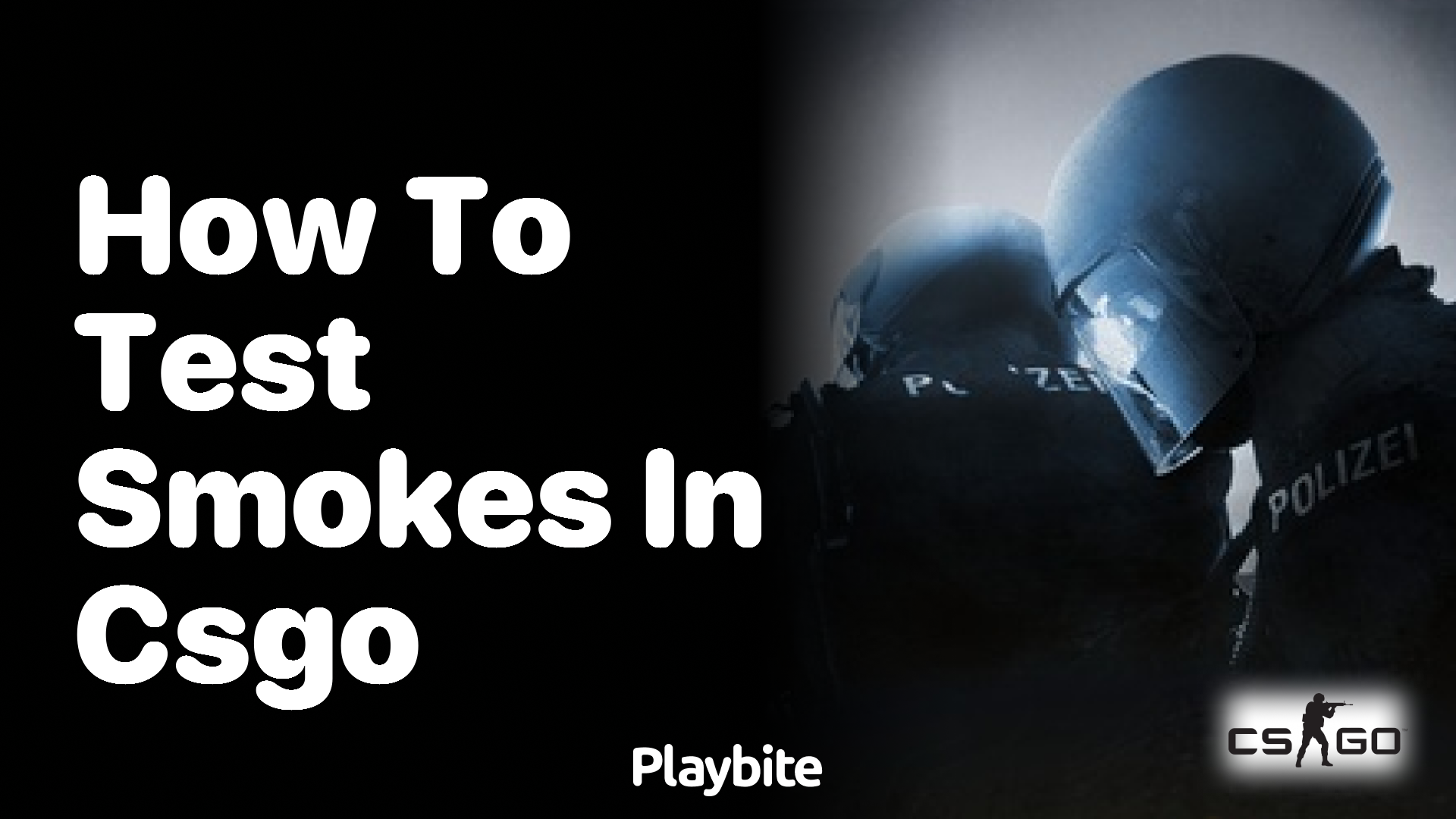 How to Test Smokes in CS:GO