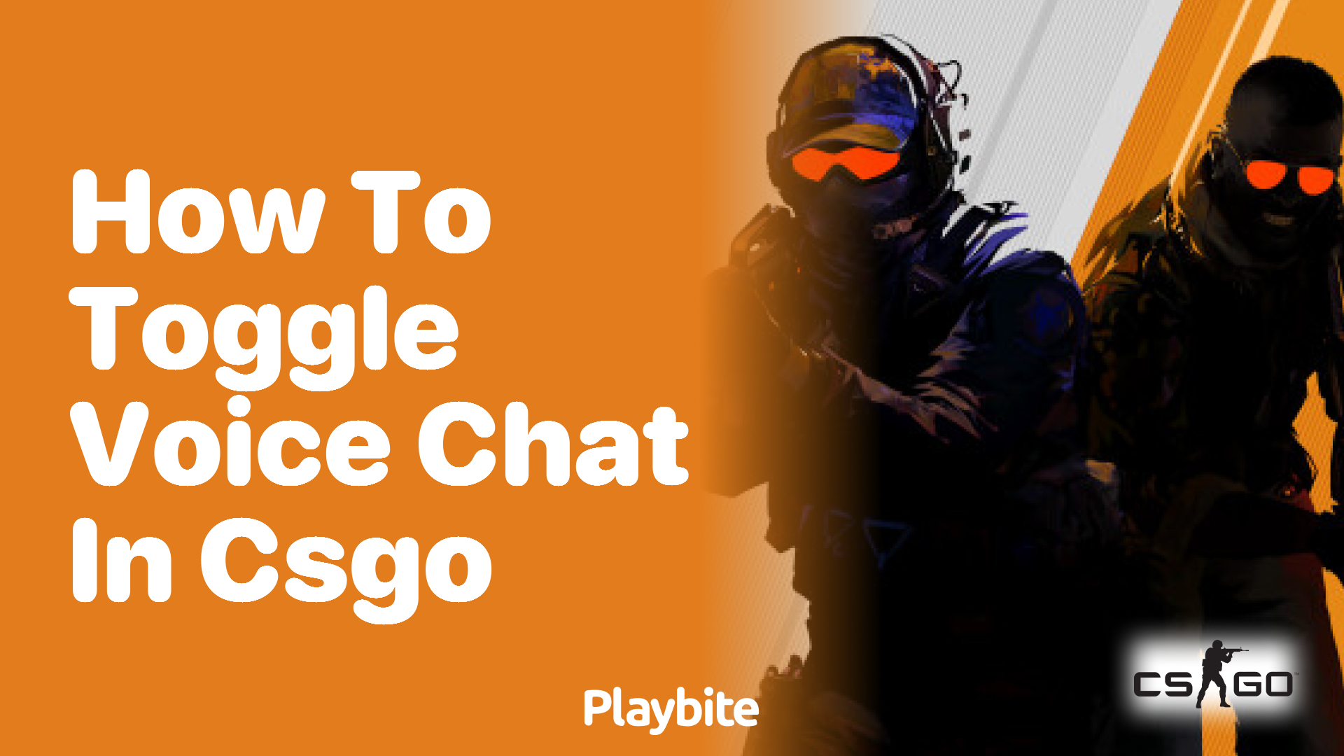 How to toggle voice chat in CS:GO