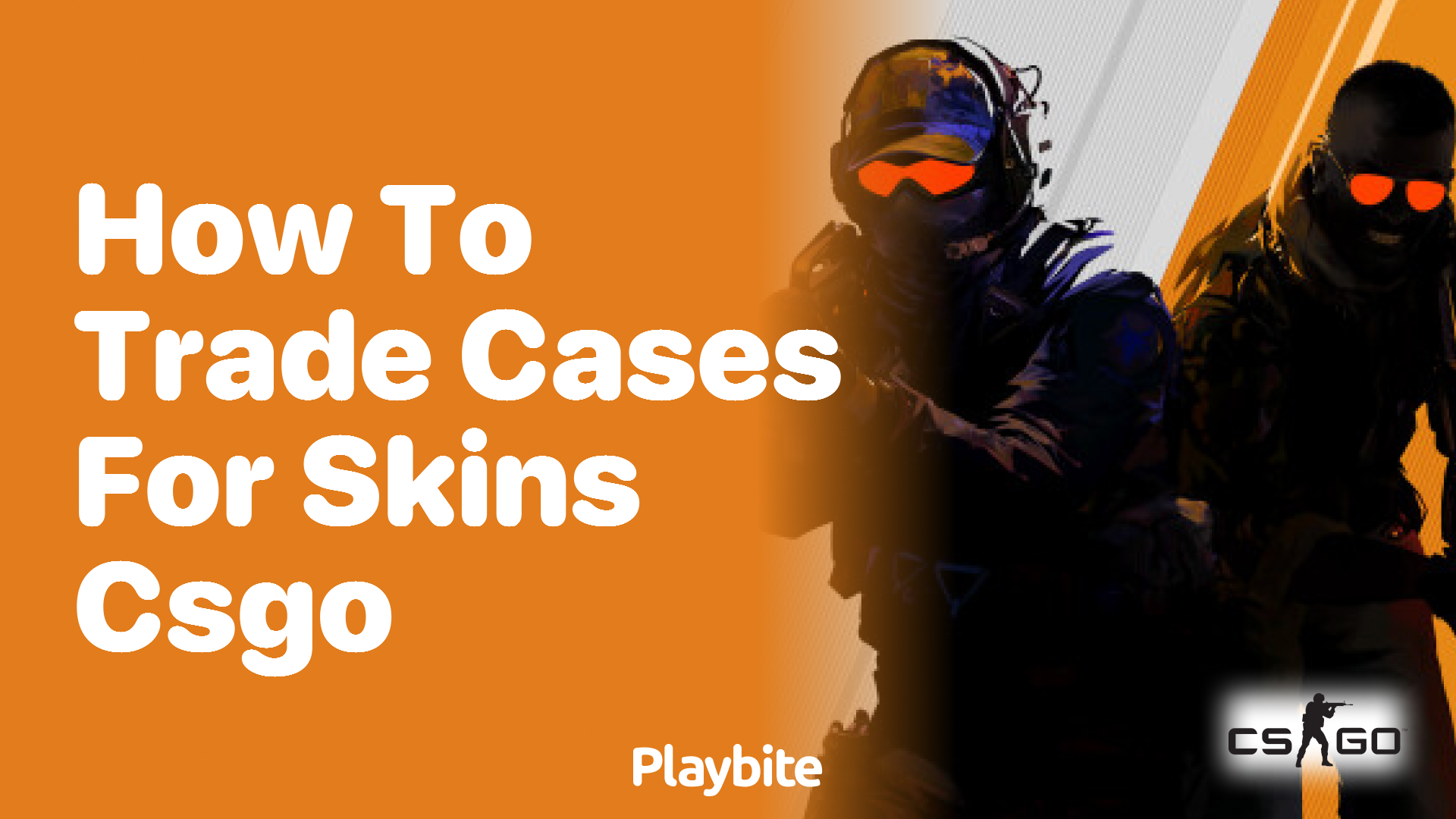 How to trade cases for skins in CS:GO