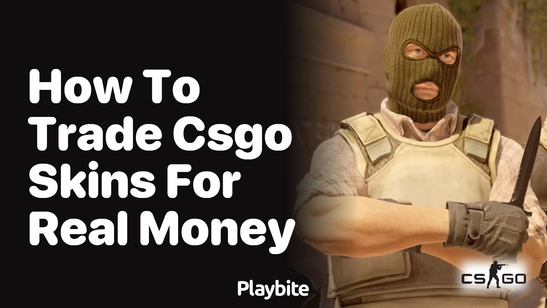 How to trade CSGO skins for real money