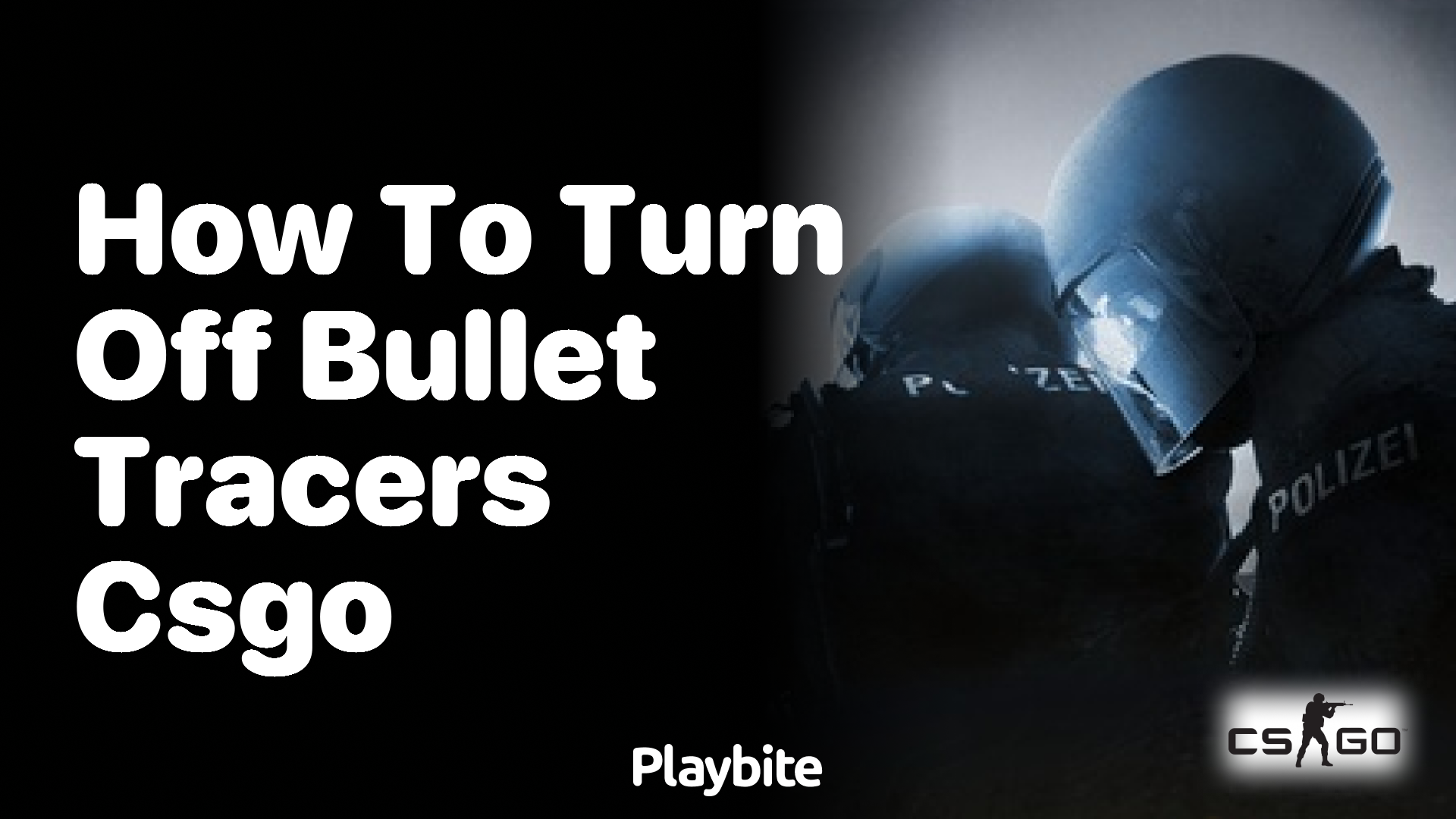 How to turn off Bullet Tracers in CS:GO