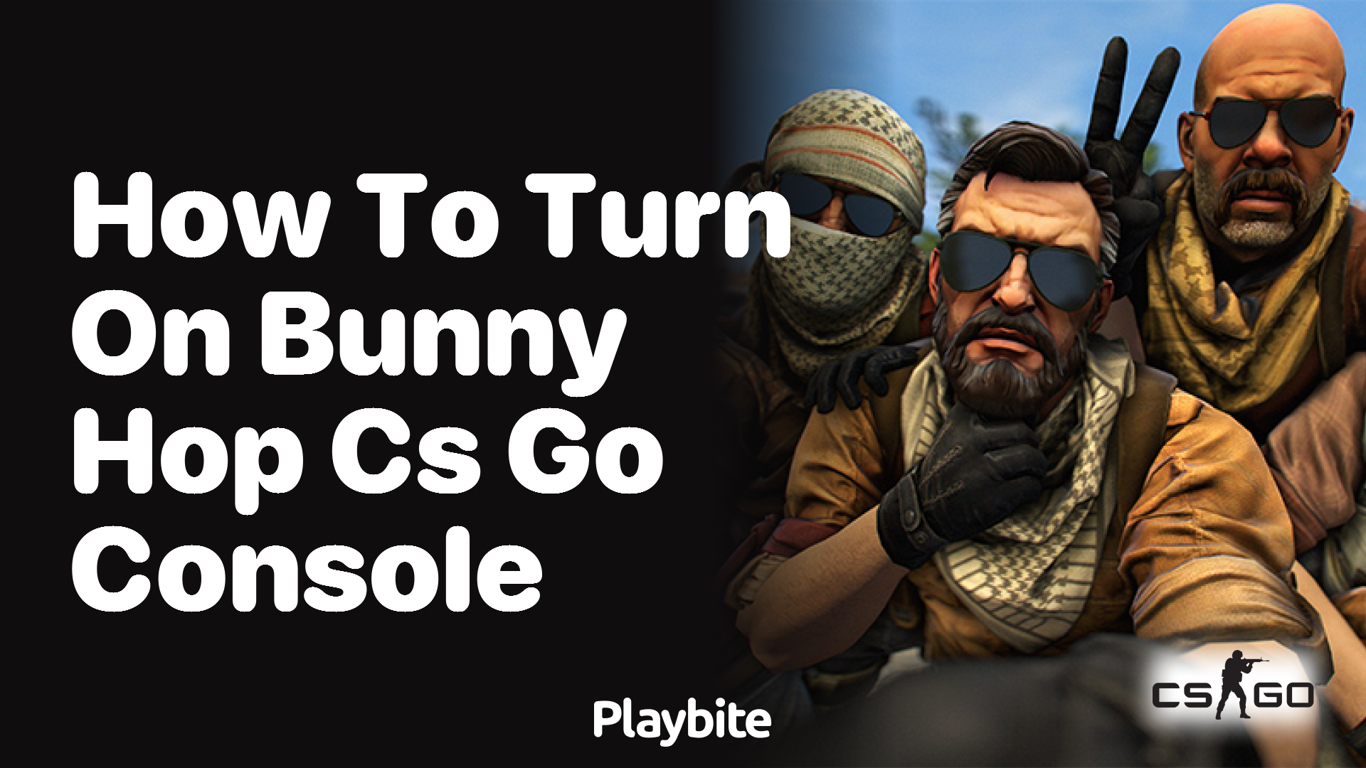 How to Turn On Bunny Hop in CS:GO Console - Playbite