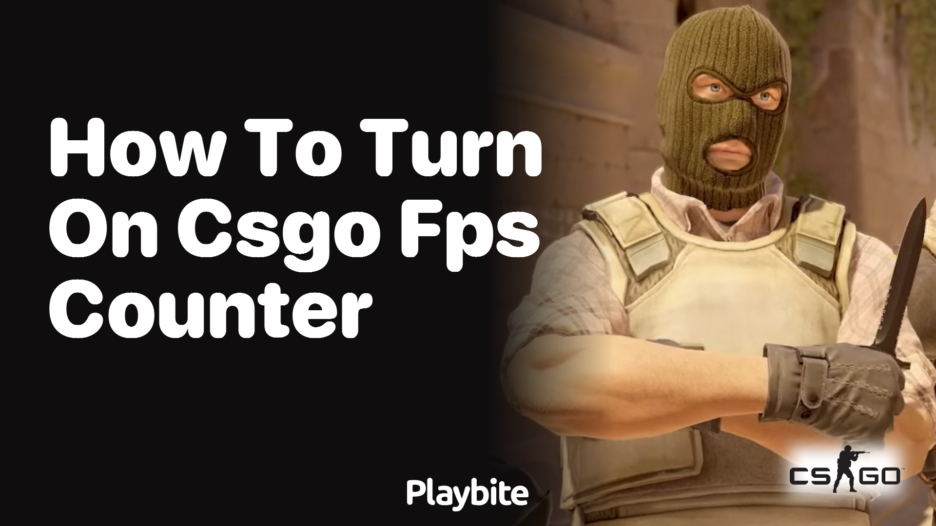 How to turn on the CS:GO FPS counter