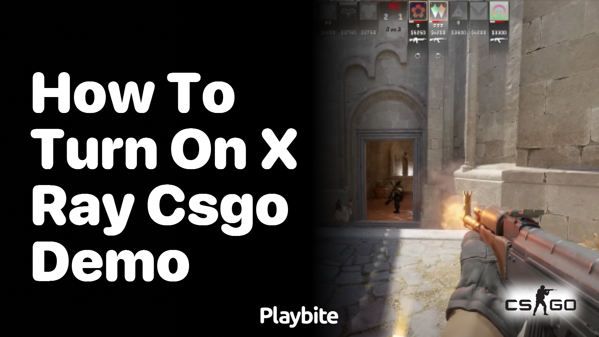 How to turn on X-ray in CSGO demo