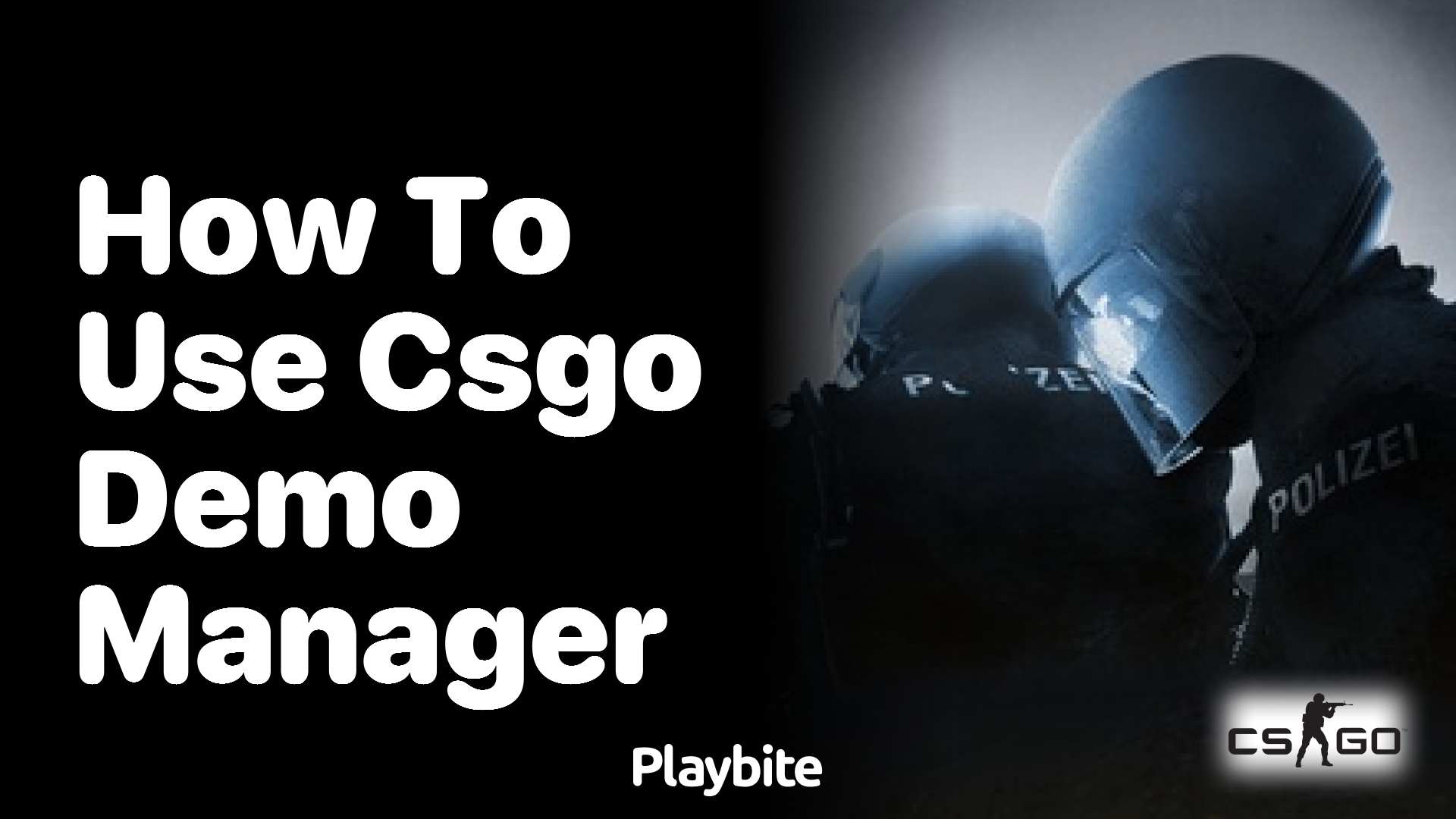 How to use CS:GO Demo Manager?