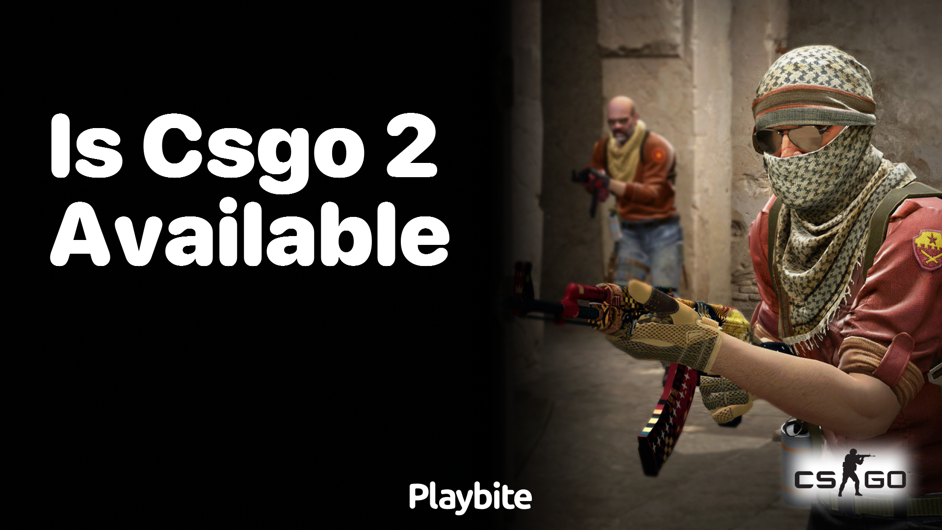 Is CS:GO 2 available?