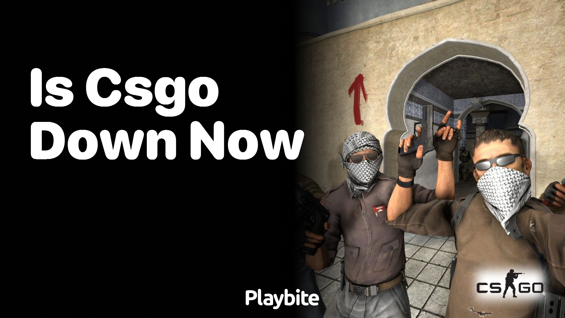 Is CS:GO down now?