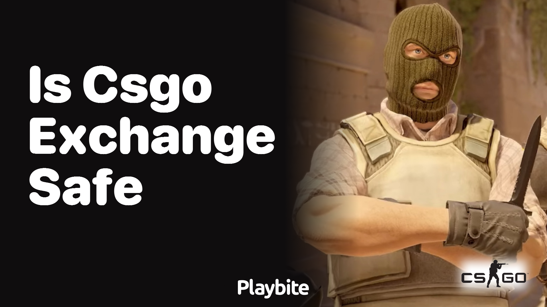 Is CSGO Exchange safe?