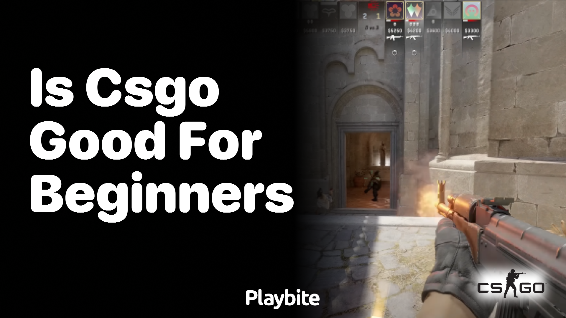 Is CS:GO Good for Beginners?