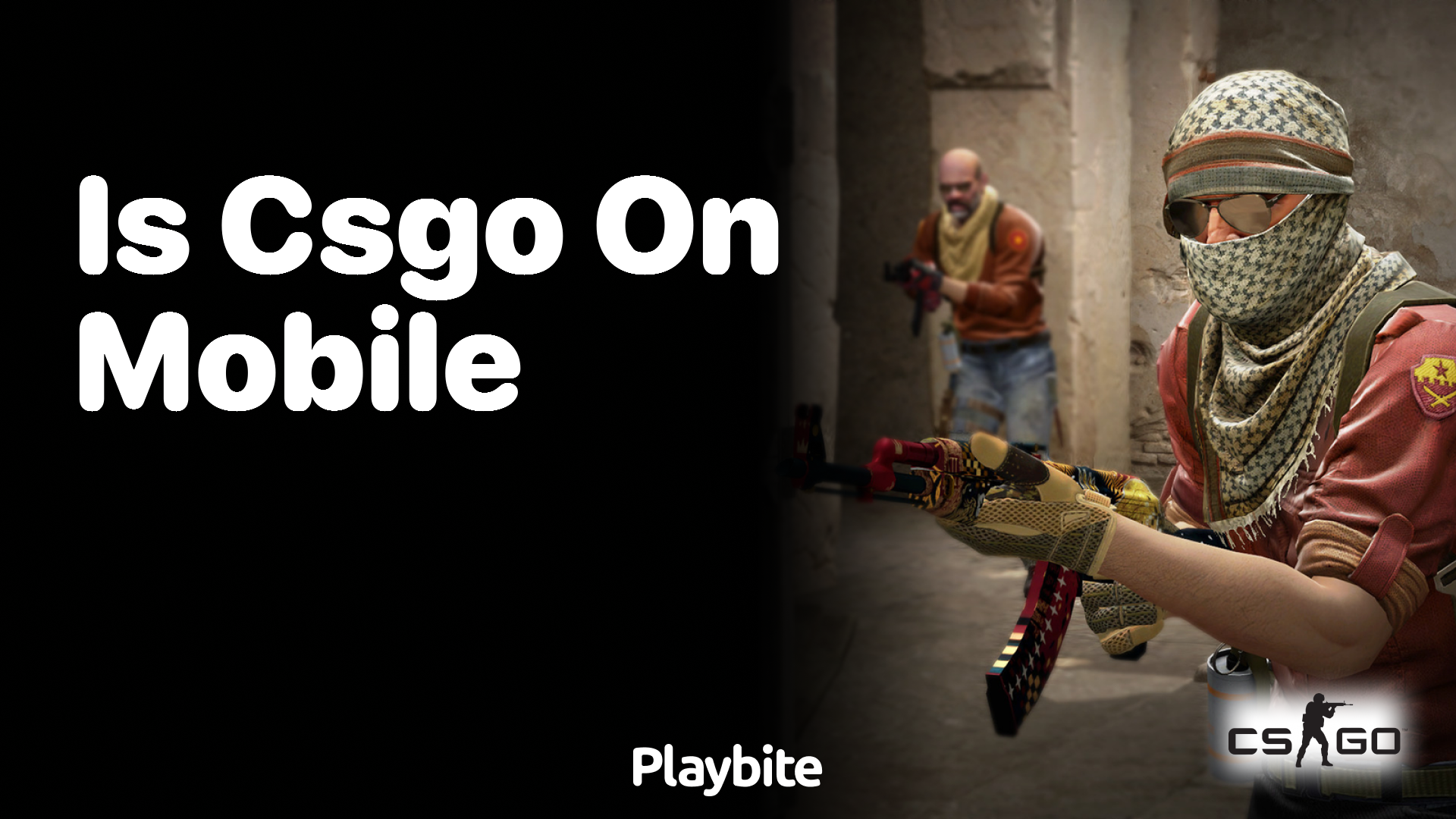 Is CS:GO available on mobile?