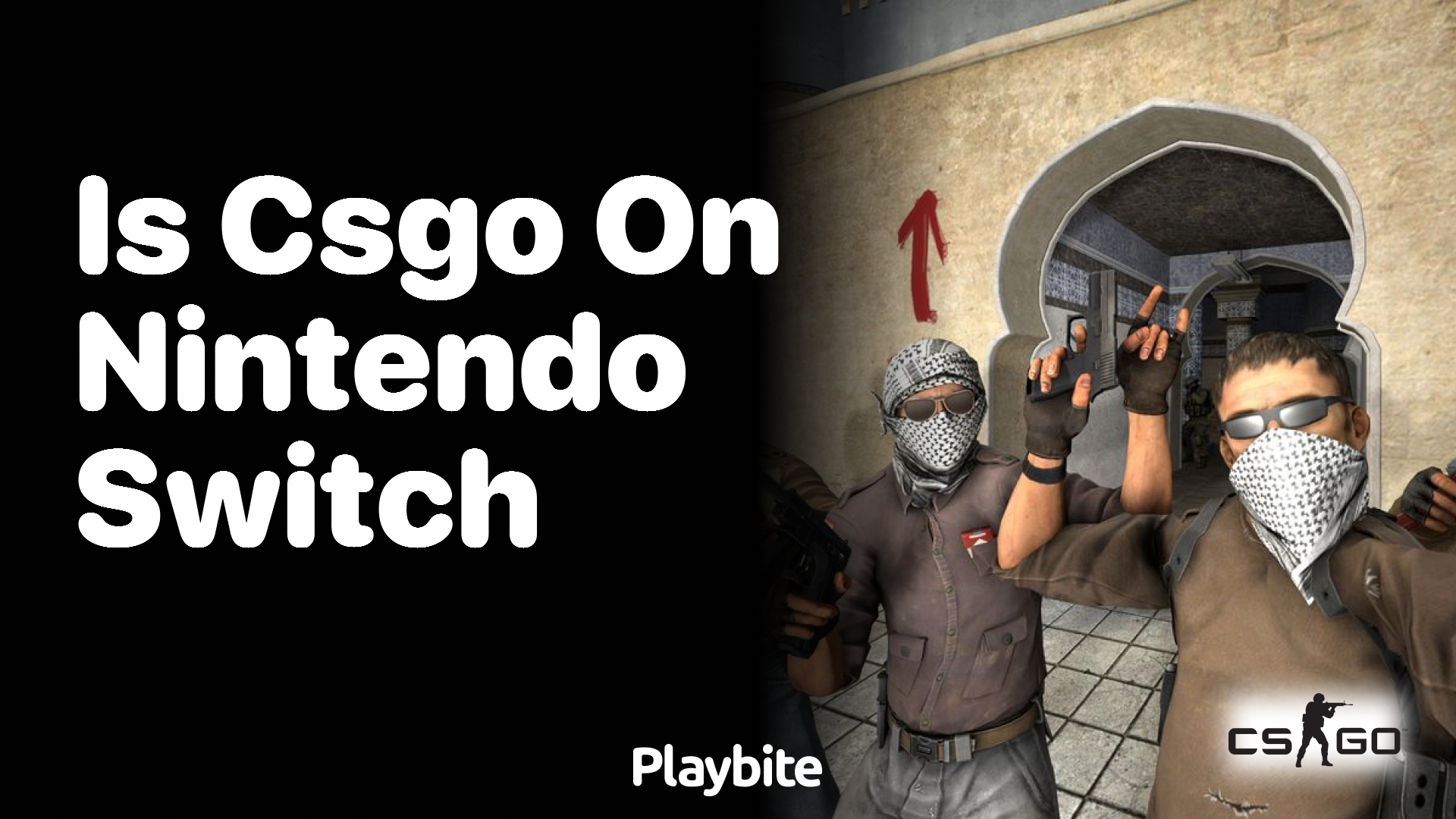 Is CS:GO available on Nintendo Switch?