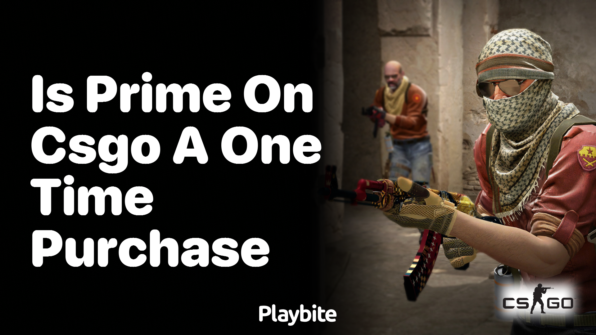 Is Prime on CS:GO a One-Time Purchase?