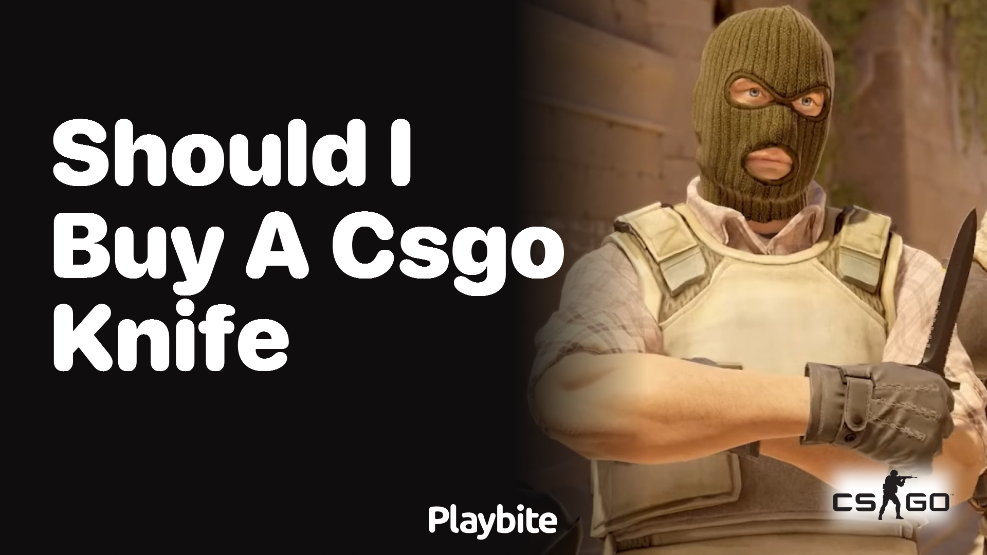 Should I buy a CS:GO knife?