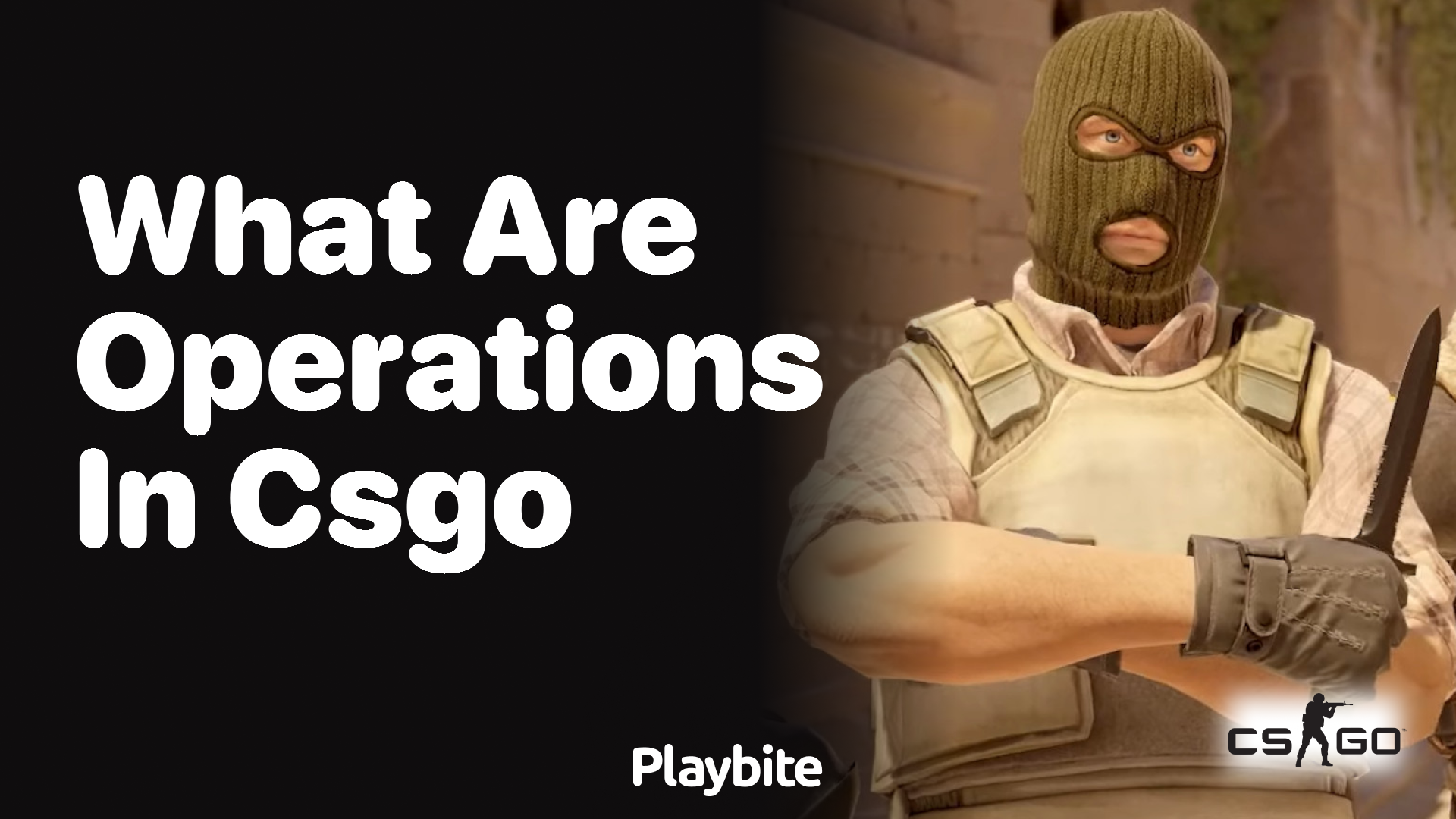 What are operations in CS:GO?