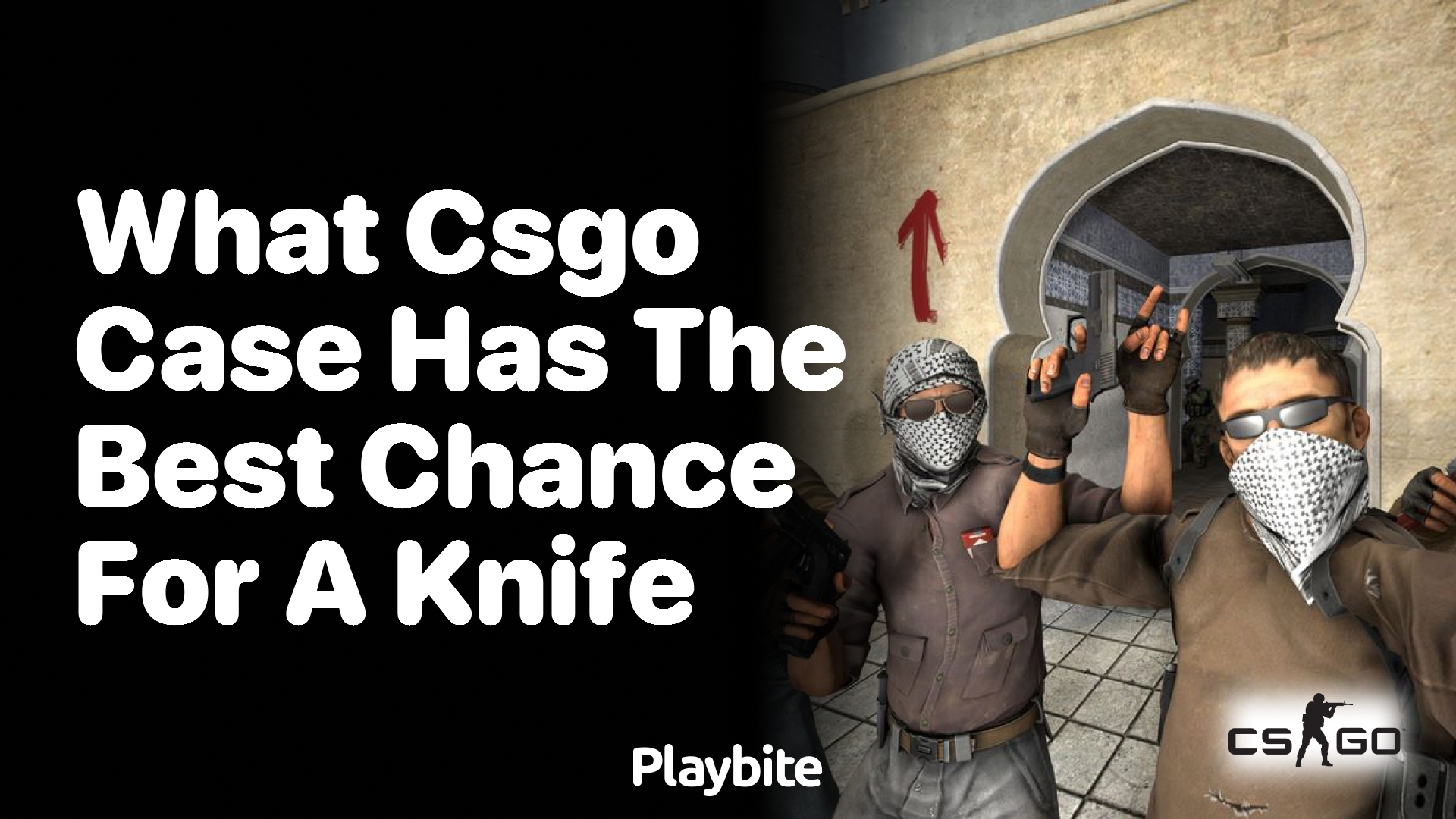 What CS:GO Case Has the Best Chance for a Knife?