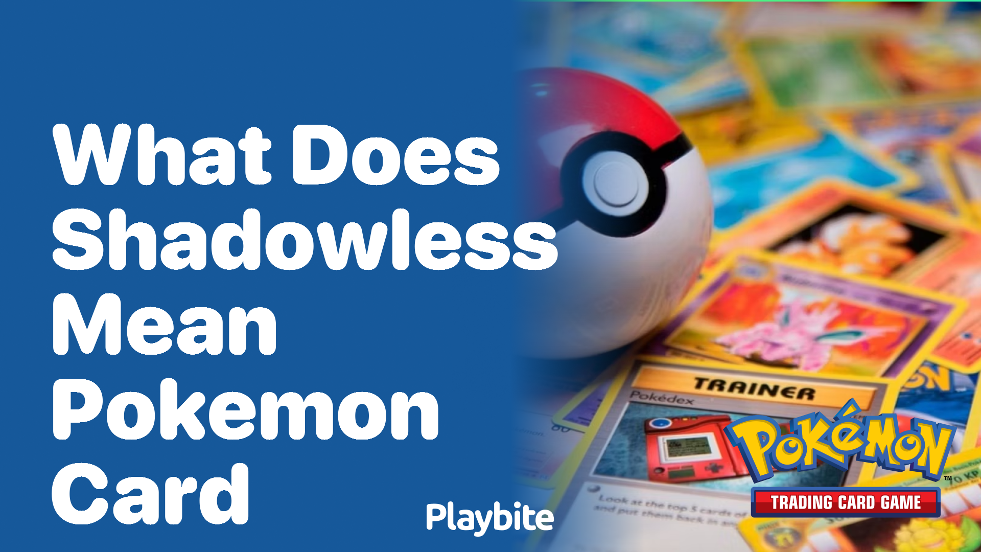 What Does &#8216;Shadowless&#8217; Mean in Pokemon Cards?