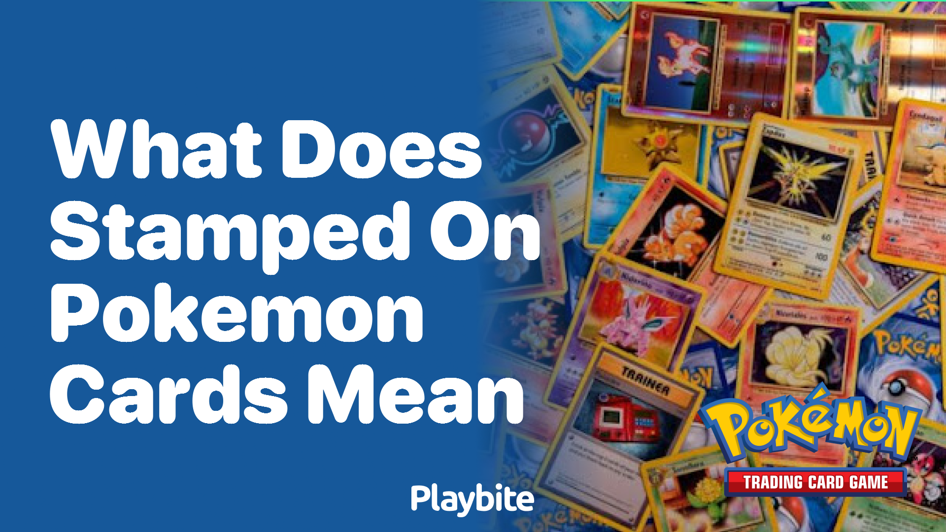 What does &#8216;stamped&#8217; on Pokemon cards mean?