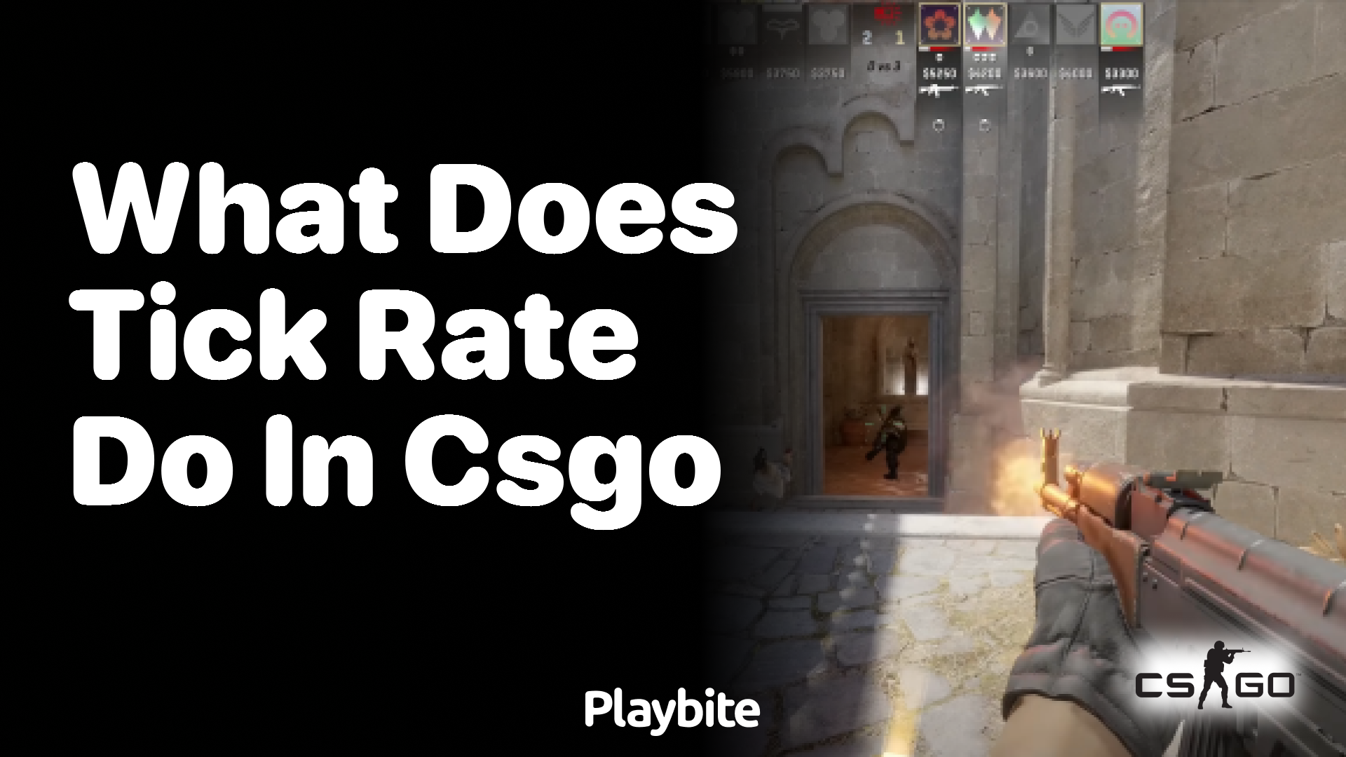 What does tick rate do in CS:GO?