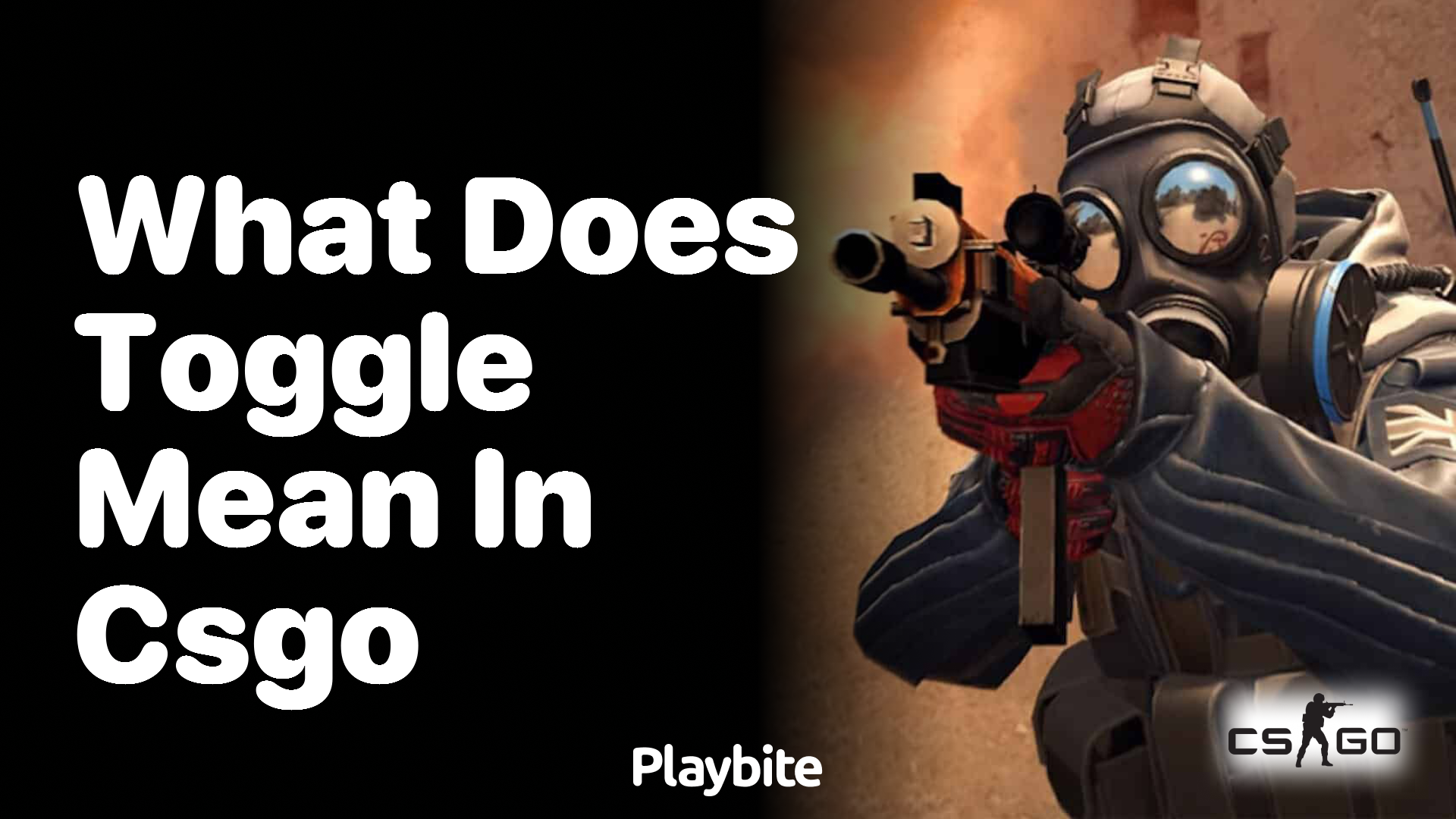 What does &#8216;toggle&#8217; mean in CS:GO?