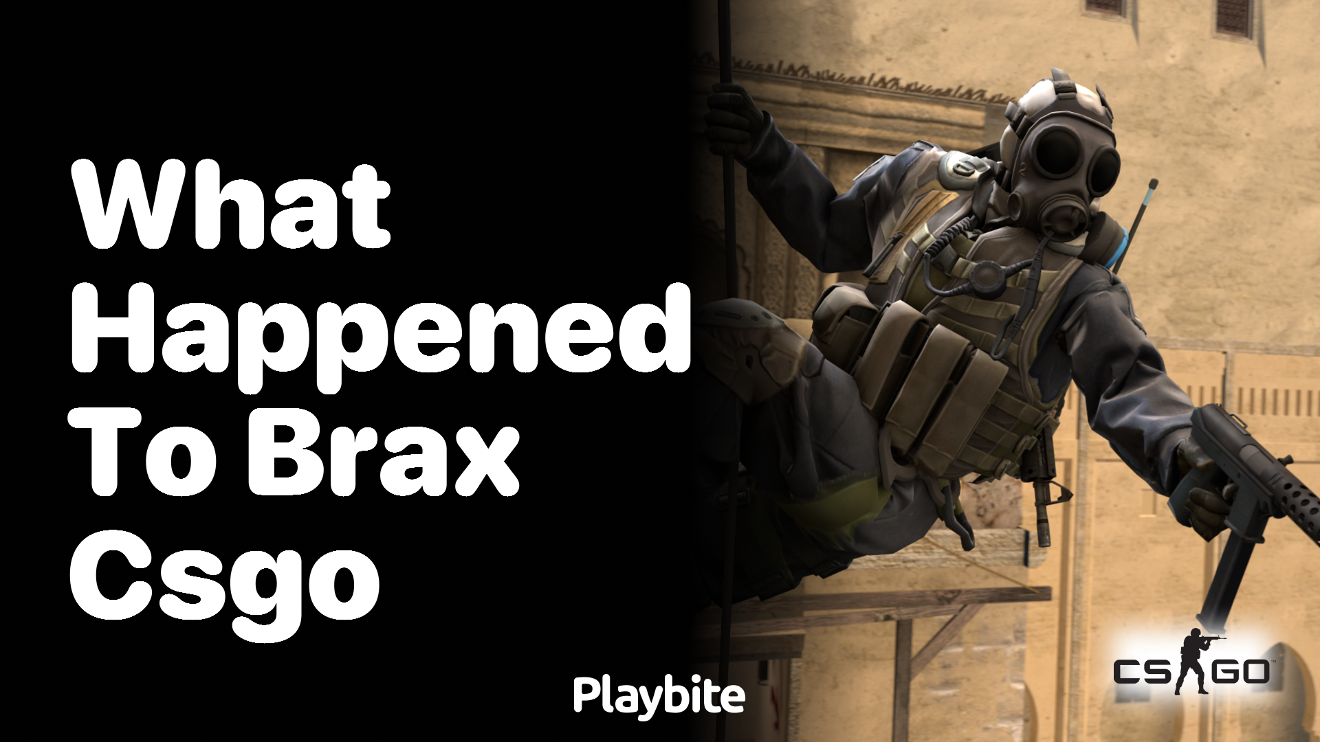 What happened to brax in CSGO?