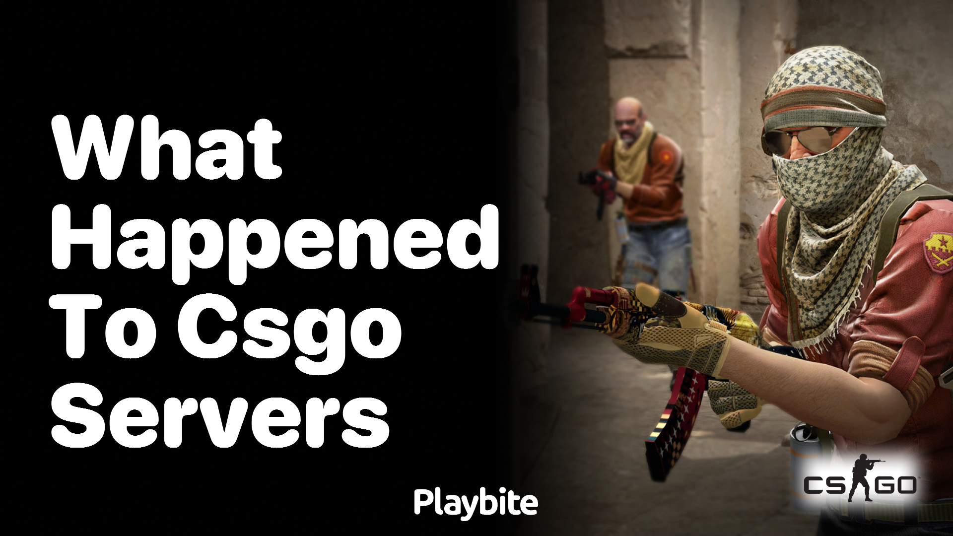 What happened to CS:GO servers?