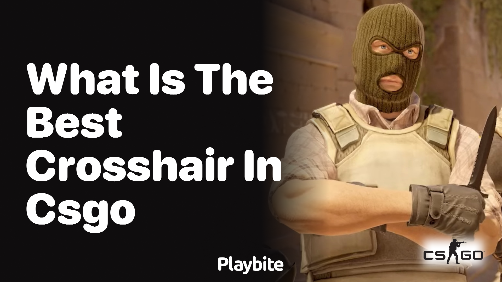 What is the best crosshair in CS:GO?