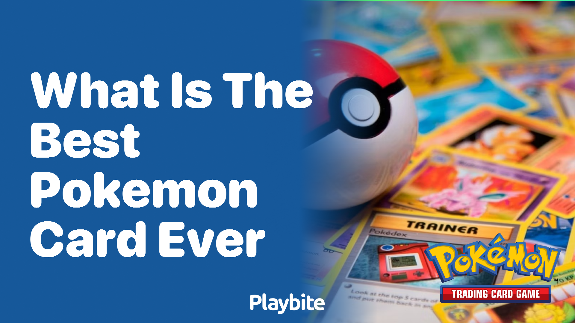 What is the Best Pokemon Card Ever?