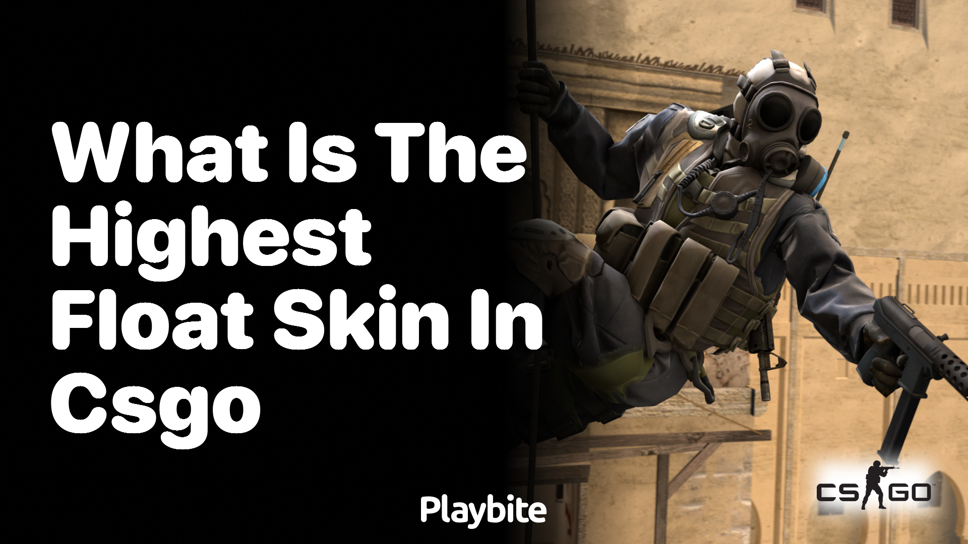 What is the highest float skin in CS:GO?