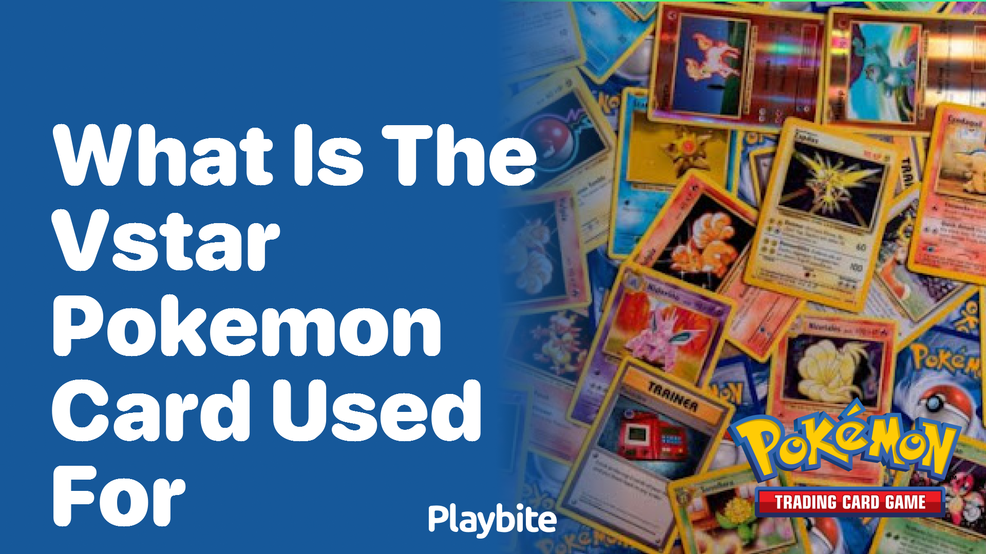 What is the VSTAR Pokemon card used for?