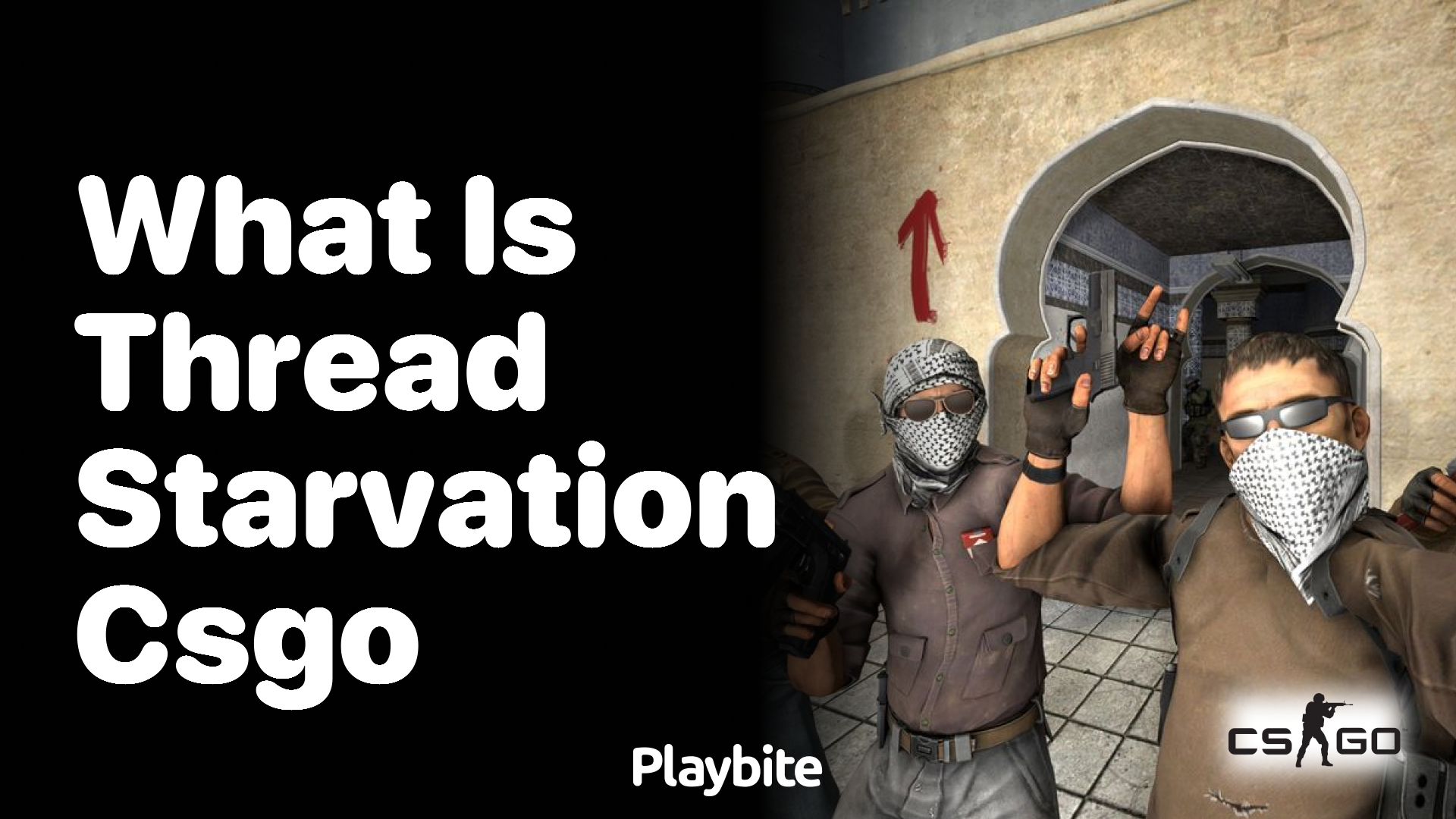 What is Thread Starvation in CS:GO?