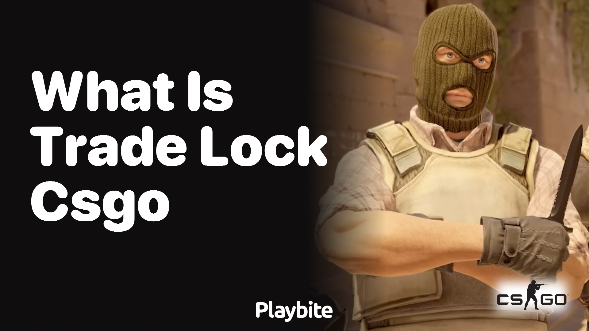 What is trade lock in CS:GO?