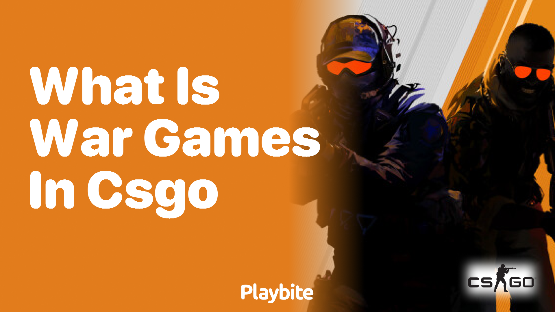 What is War Games in CS:GO?