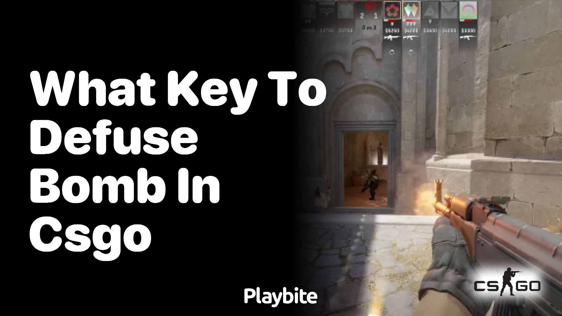 What key do you use to defuse the bomb in CS:GO?