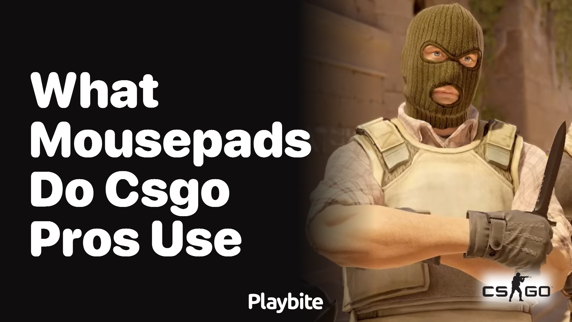 What mousepads do CS:GO pros use?