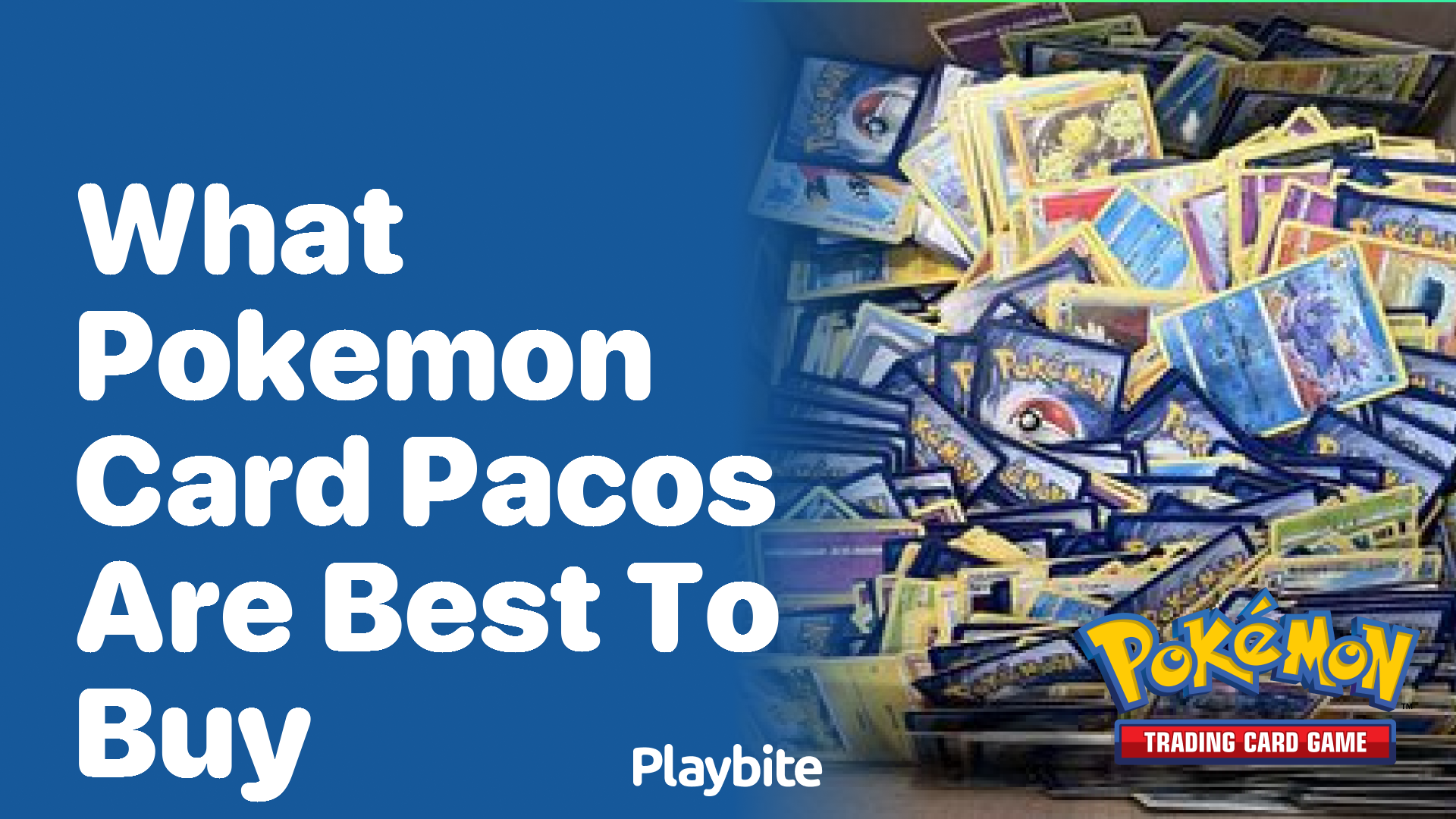 What Pokemon card packs are best to buy?